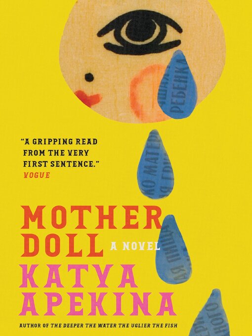 Title details for Mother Doll by Katya Apekina - Available